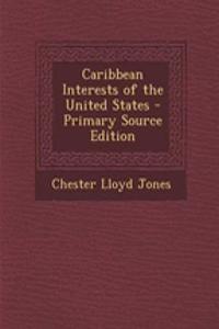 Caribbean Interests of the United States