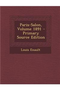 Paris-Salon, Volume 1891 - Primary Source Edition