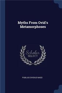 Myths From Ovid's Metamorphoses