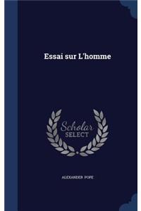 Essai sur L'homme