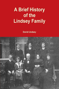 Brief History of the Lindsey Family