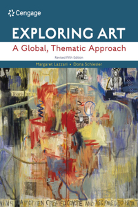 Mindtap for Lazzari/Schlesier's Exploring Art: A Global, Thematic Approach, Revised, 1 Term Printed Access Card