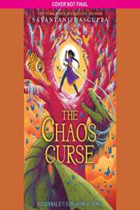 Chaos Curse (Kiranmala and the Kingdom Beyond #3)