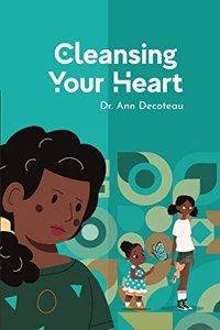 Cleansing Your Heart 3