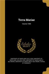 Terra Mariae; Volume 1909