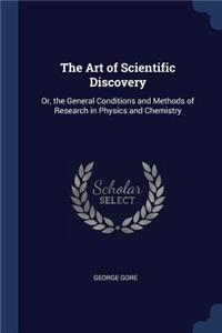 The Art of Scientific Discovery