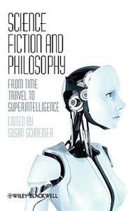 Science Fiction and Philosophy