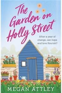 The Garden on Holly Street