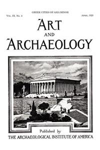 Art and Archaeology, Vol. 9, No. 4