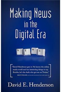 Making News in the Digital Era