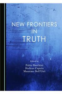 New Frontiers in Truth