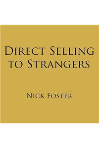 Direct Selling to Strangers