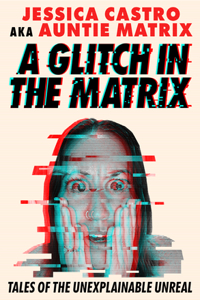 Glitch in the Matrix