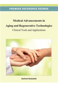 Medical Advancements in Aging and Regenerative Technologies