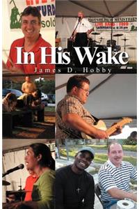 In His Wake