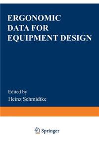 Ergonomic Data for Equipment Design