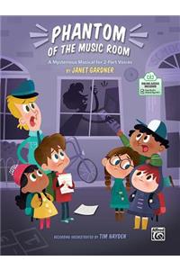 Phantom of the Music Room