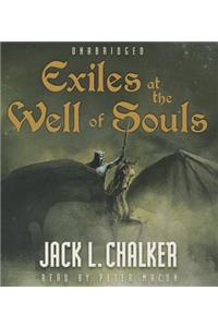 Exiles at the Well of Souls