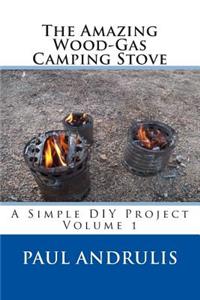 Amazing Wood-Gas Camping Stove