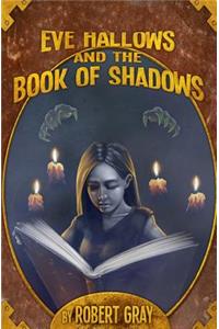 Eve Hallows and the Book of Shadows