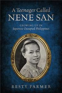 A Teenager Called Nene San