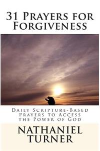 31 Prayers for Forgiveness