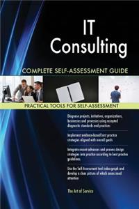 IT Consulting Complete Self-Assessment Guide