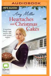 Heartaches and Christmas Cakes