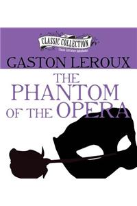 The Phantom of the Opera