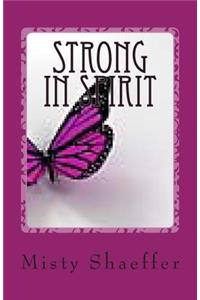 Strong in Spirit