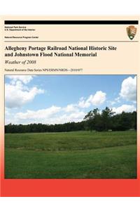 Allegheny Portage Railroad National Historic Site and Johnstown Flood National Memorial