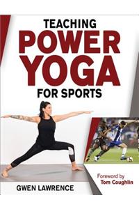 Teaching Power Yoga for Sports