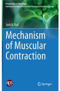 Mechanism of Muscular Contraction