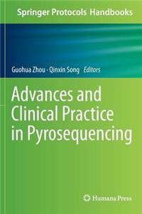 Advances and Clinical Practice in Pyrosequencing