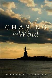 Chasing the Wind