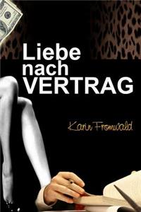 Liebe nach Vertrag