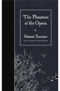 The Phantom of the Opera