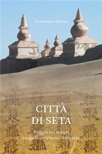 Città di Seta