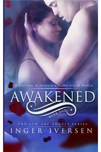 Awakened