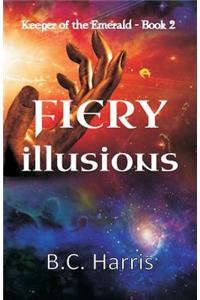 Fiery Illusions