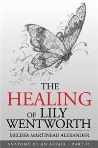 Healing of Lily Wentworth