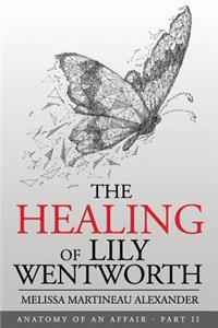 The Healing of Lily Wentworth