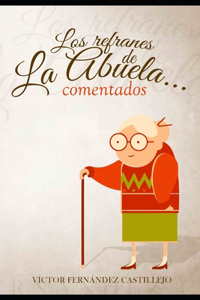 refranes de la abuela... comentados