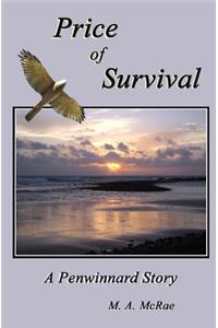 Price of Survival
