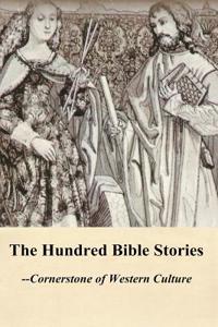 The Hundred Bible Stories