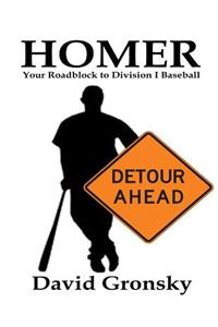 Homer: Your Roadblock to Division I Baseball