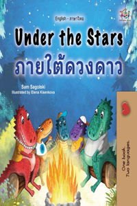 Under the Stars (English Thai Bilingual Kid's Book)