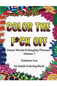 Color The F*ck Off