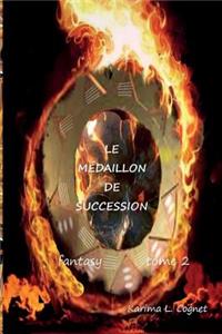 Le Medaillon de Succession
