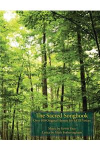 The Sacred Songbook: Over 100 Original Hymns for Satb Voices
